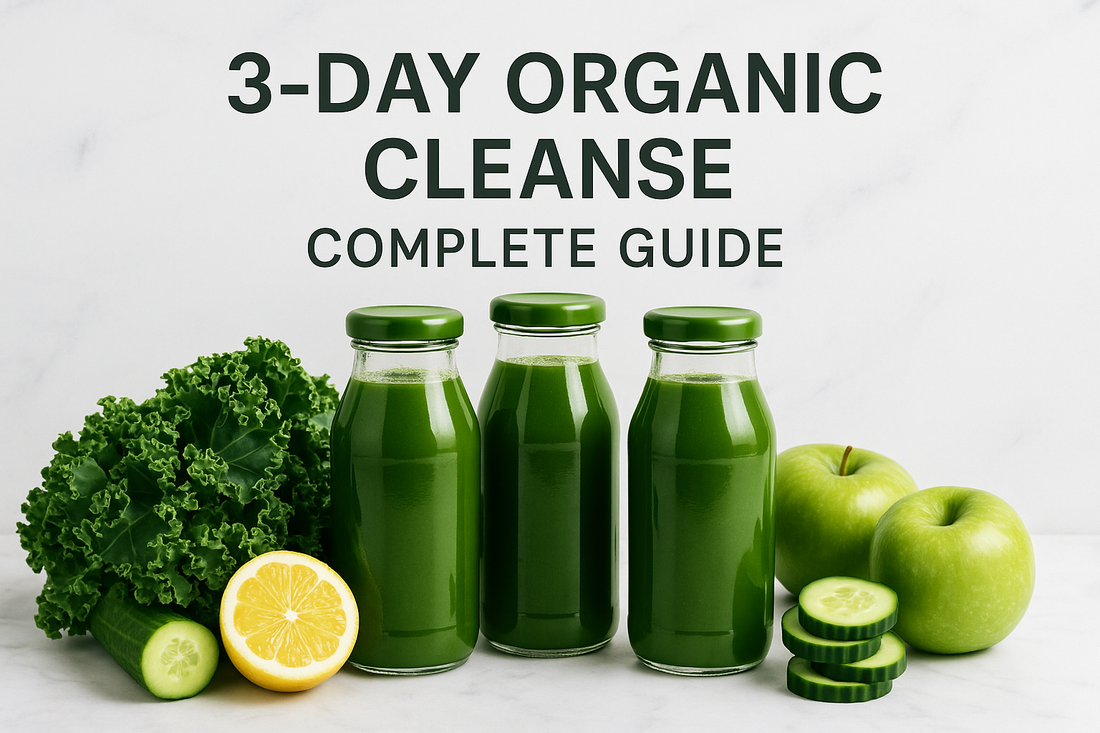 3-Day Organic Cleanse Complete Guide header featuring fresh organic green juices in glass bottles with kale, cucumber, lemon, and apples on marble background